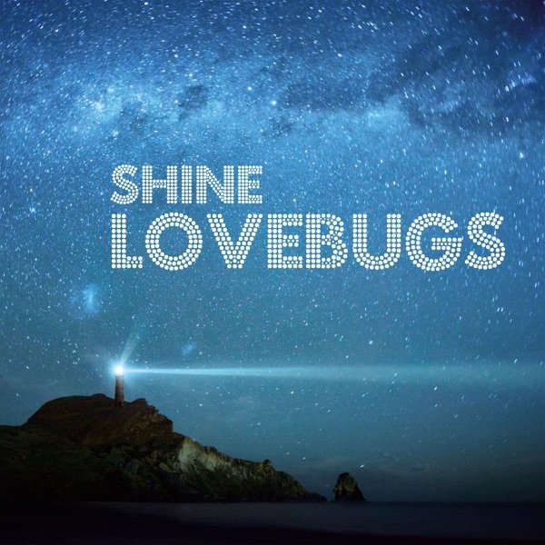 Album Lovebugs - Shine