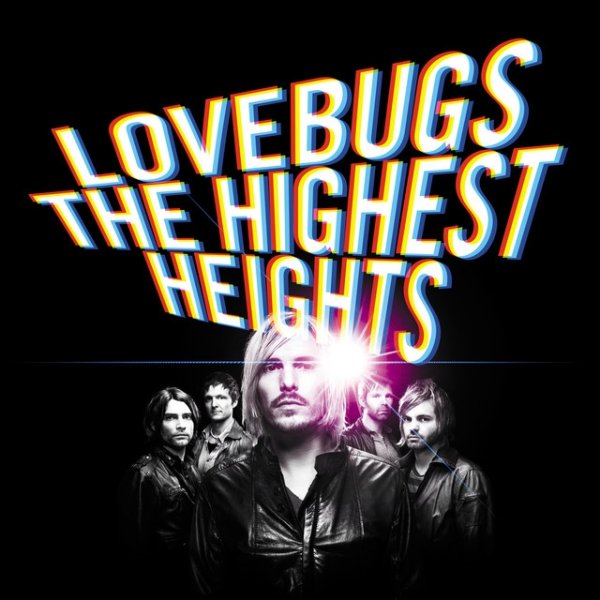 Lovebugs The Highest Heights, 2009