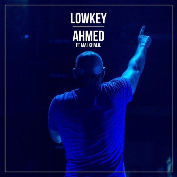Album Lowkey - Ahmed