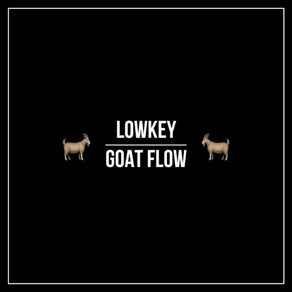 Album Lowkey - Goat Flow