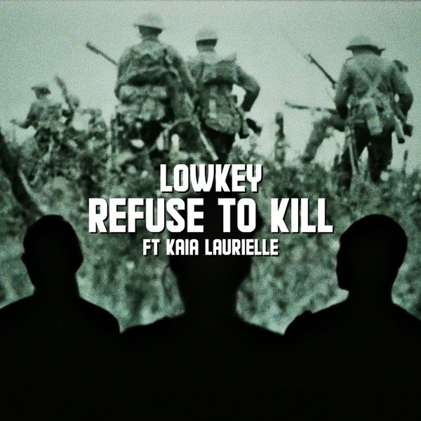 Album Lowkey - Refuse To Kill