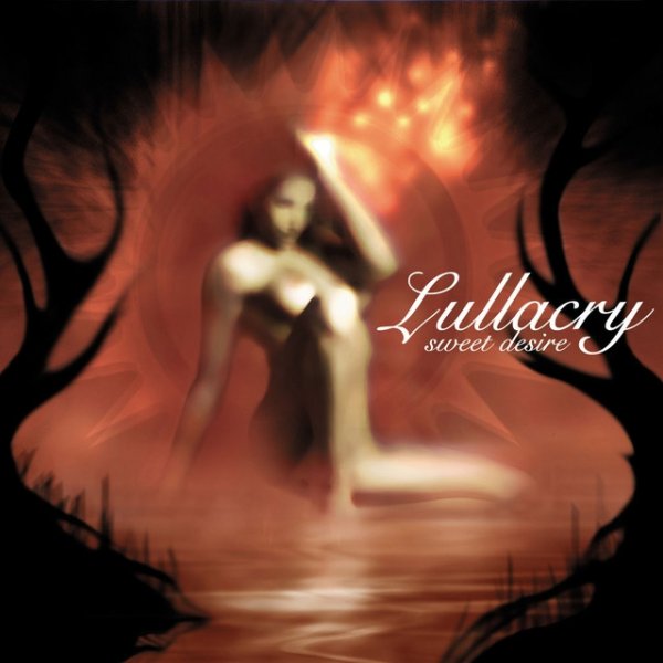 Album Lullacry - Sweet Desire