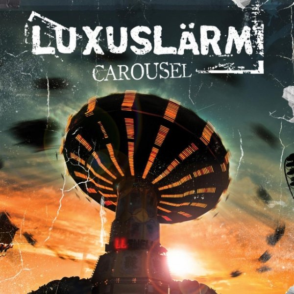 Luxuslärm Carousel, 2011