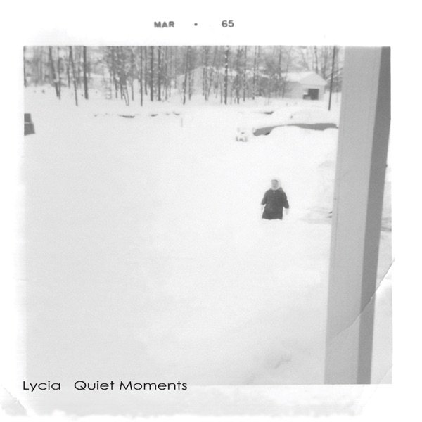 Album Lycia - Quiet Moments