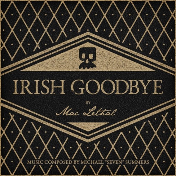 Album Mac Lethal - Irish Goodbye