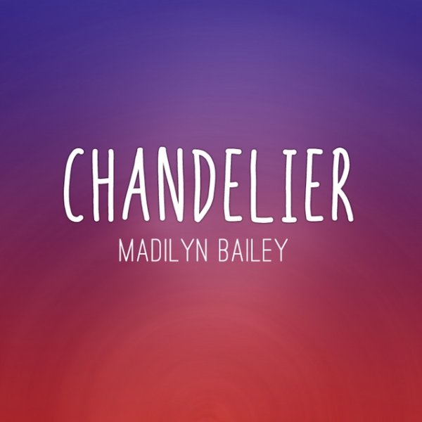 Madilyn Bailey Chandelier, 2014