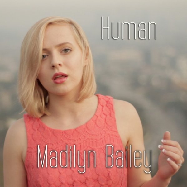 Album Madilyn Bailey - Human