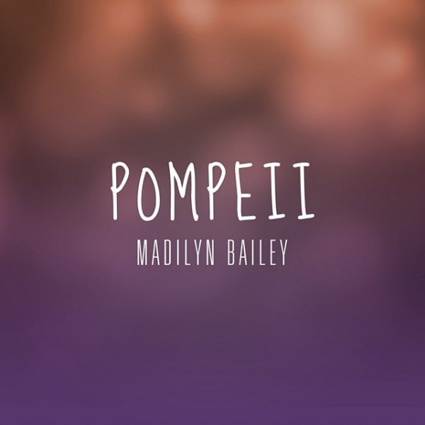 Madilyn Bailey Pompeii, 2014