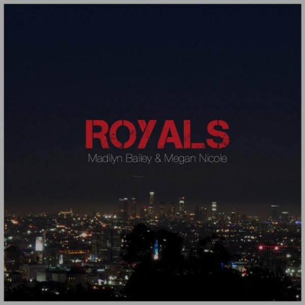 Album Madilyn Bailey - Royals