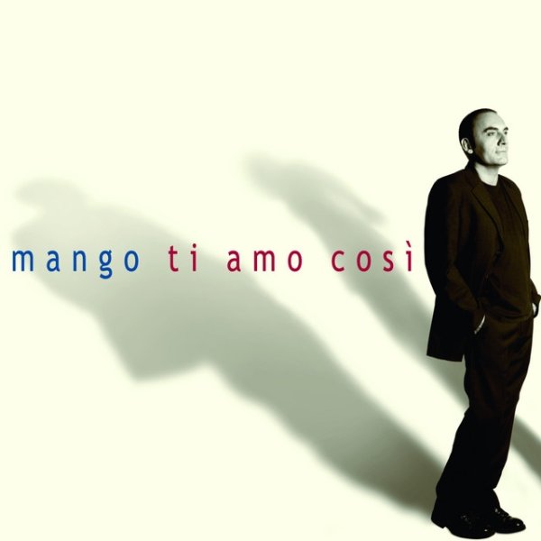 Album Mango - Ti Amo Così