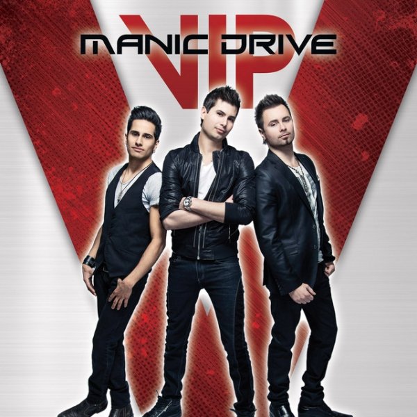 Manic Drive Vip, 2014