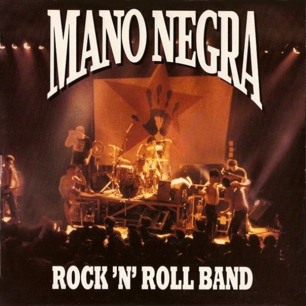 Mano Negra Rock 'N' Roll Band, 1990