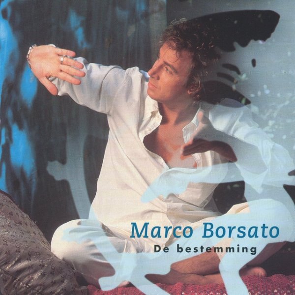 Album Marco Borsato - De Bestemming