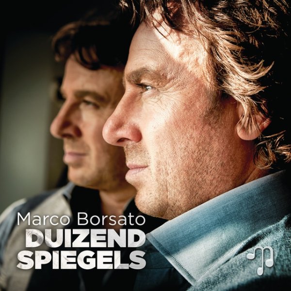 Album Marco Borsato - Duizend Spiegels