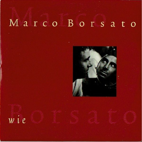 Album Wie - Marco Borsato