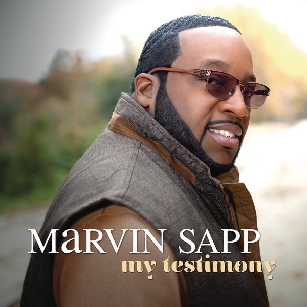 Album Marvin Sapp - My Testimony