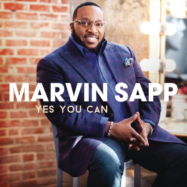 Album Marvin Sapp - Yes You Can
