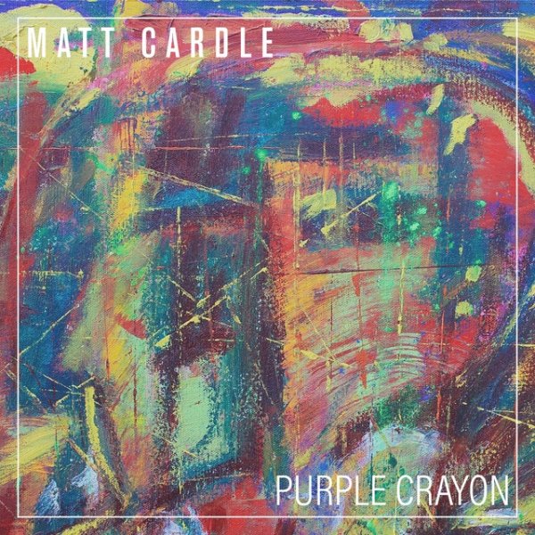 Matt Cardle Purple Crayon, 2021