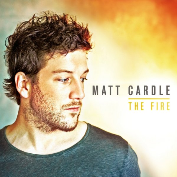 Album Matt Cardle - The Fire