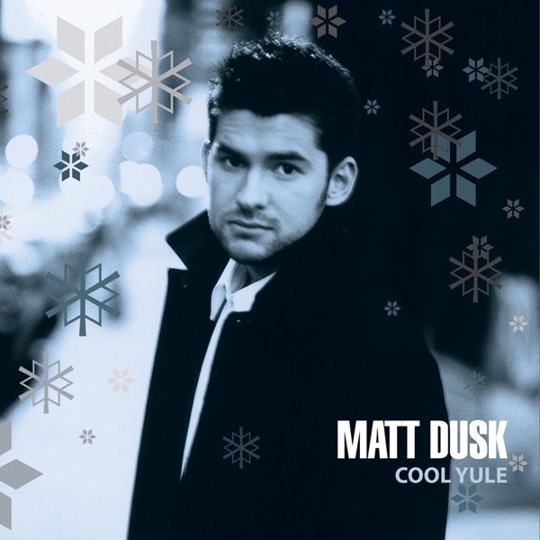 Album Cool Yule - Matt Dusk