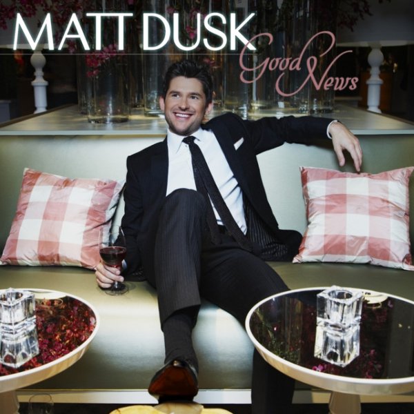Album Matt Dusk - Good News
