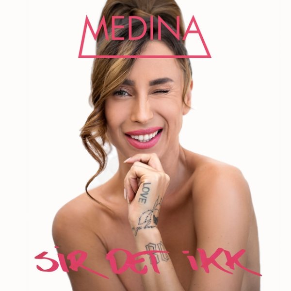 Album Medina - Sir Det Ikk