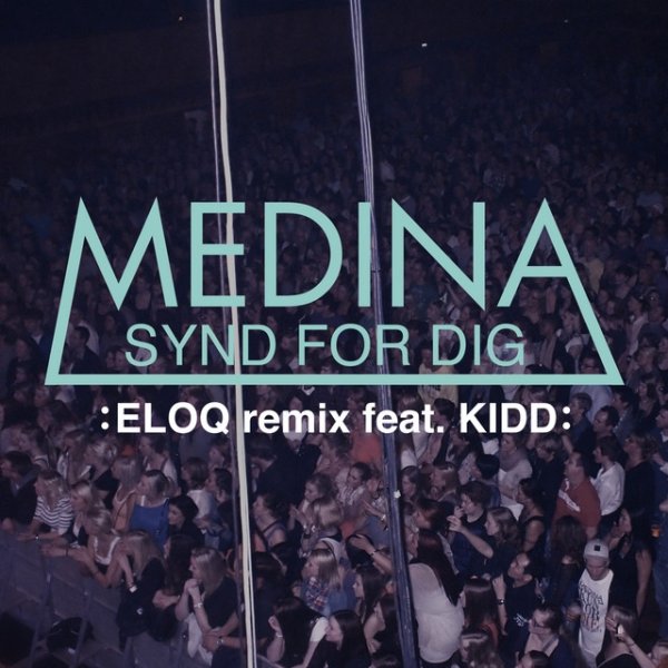 Album Medina - Synd For Dig