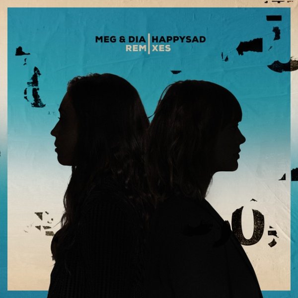 Album Meg & Dia - happysad Remixes