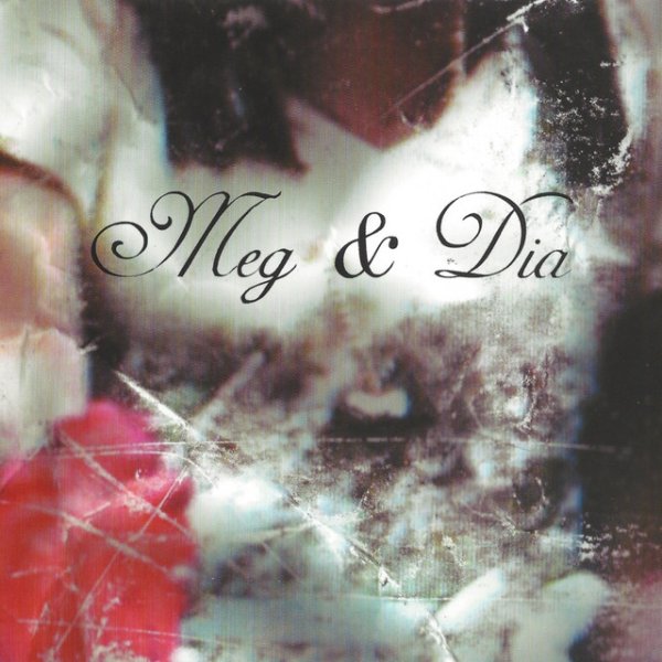 Album Meg & Dia - What is it? A Fender Bender?