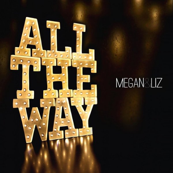 Album Megan & Liz - All the Way