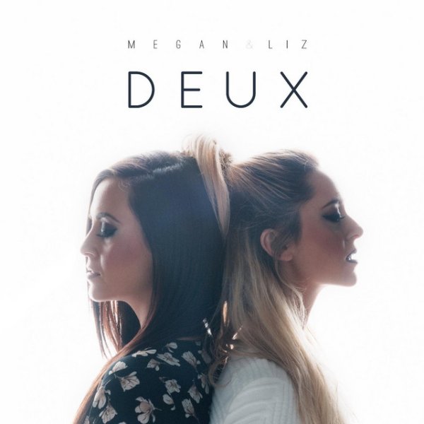 Album Megan & Liz - Deux