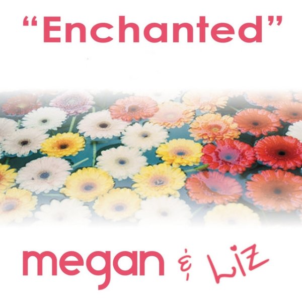 Album Megan & Liz - Enchanted