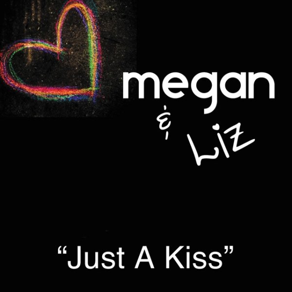 Album Megan & Liz - Just a Kiss