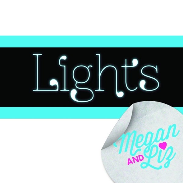 Album Megan & Liz - Lights