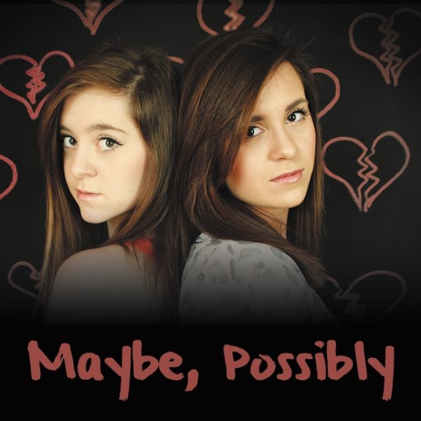 Album Megan & Liz - Maybe, Possibly 2.0