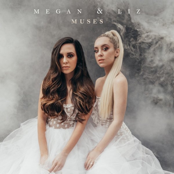 Megan & Liz Muses, 2019