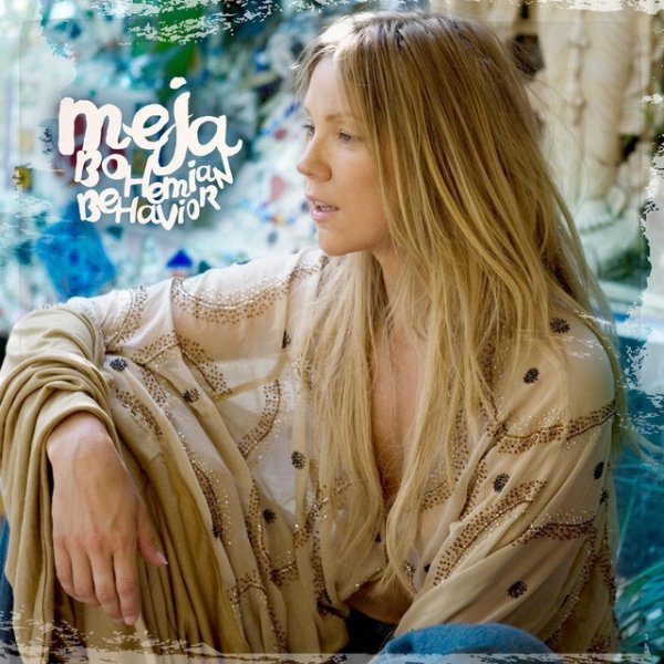 Album Bohemian Behaviour - Meja