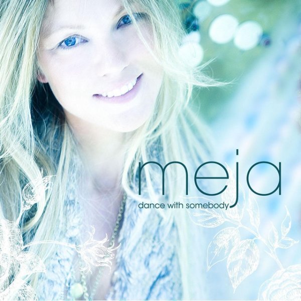 Album Meja - Dance With Somebody