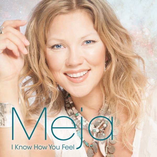 Album Meja - I know how you feel