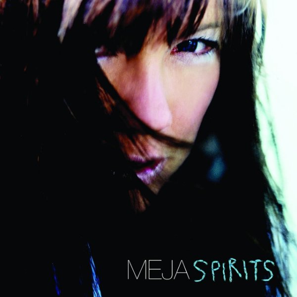 Album Meja - Spirits
