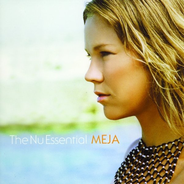 Album Meja - The Nu Essential