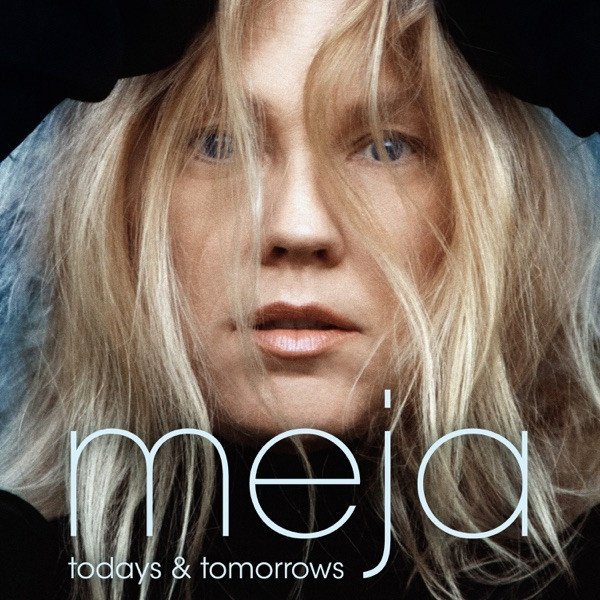 Album Meja - Todays & Tomorrows