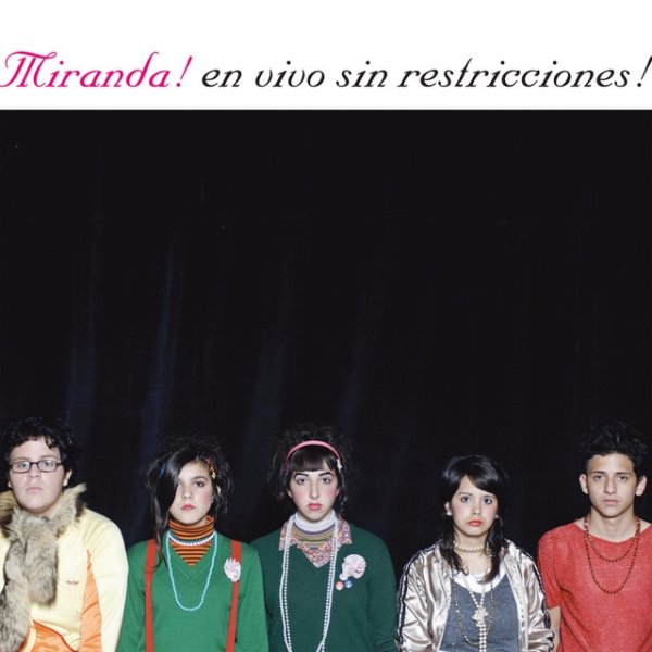 Album Miranda! - En Vivo Sin Restricciones