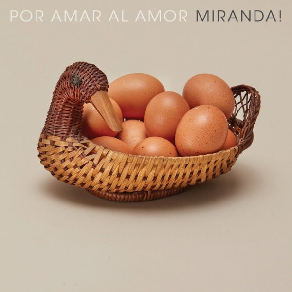 Album Miranda! - Por Amar al Amor