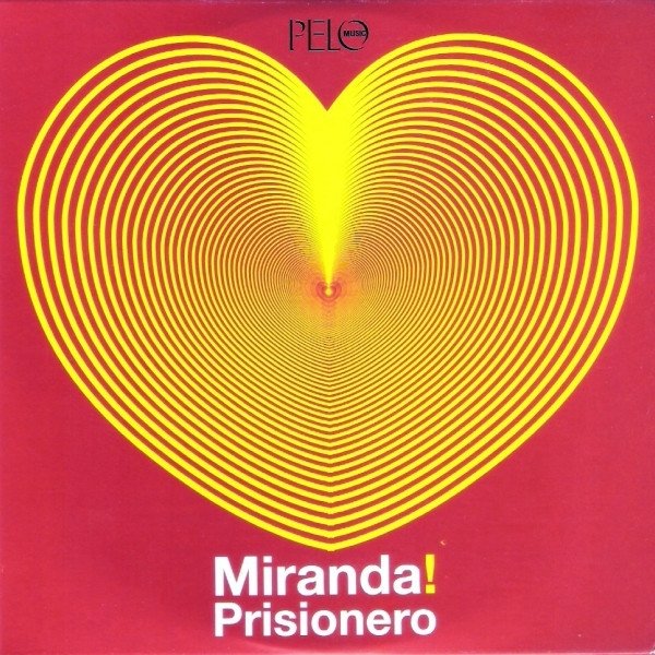 Album Miranda! - Prisionero