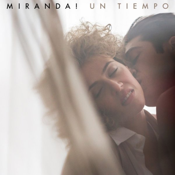 Album Miranda! - Un Tiempo