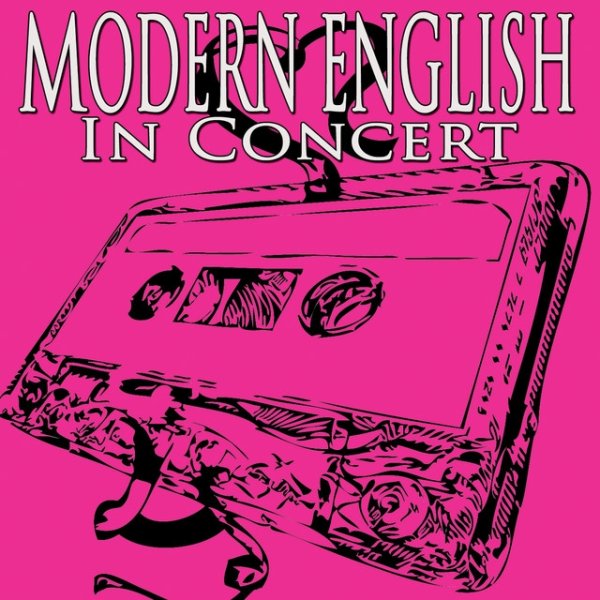 Album Modern English - In Concert