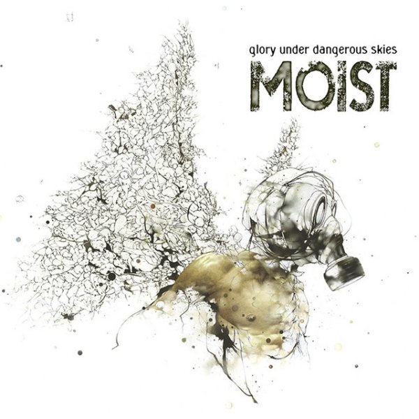 Album Moist - Glory Under Dangerous Skies