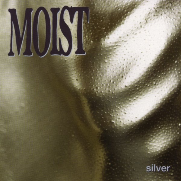 Album Moist - Silver