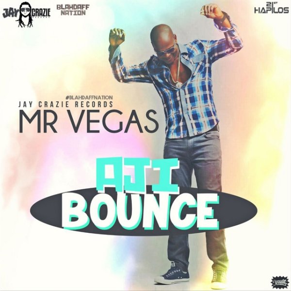 Mr. Vegas Aji Bounce, 2015